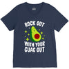 rock out with your guac out V-Neck Tee