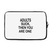 adults suck (2) Laptop sleeve