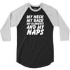 My Neck My Back My Triceps And My Lats 3/4 Sleeve Shirt