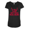 lifes tough Maternity Scoop Neck T-shirt