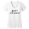 boyfriend friends tv show parody Women's V-Neck T-Shirt
