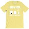 i brew beer what's your superpower T-Shirt