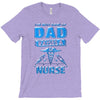 proud dad nurse T-Shirt