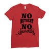 no retreat, no surrender. Ladies Fitted T-Shirt