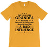 They Call Me Grandpa Because Partner in the Crime Makes Me Sound Like T-Shirt