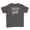 shalom y'all Youth Tee