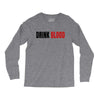 drink blood Long Sleeve Shirts