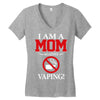I Am A Mom Against Vaping Women's V-Neck T-Shirt