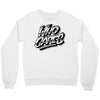 who cares Crewneck Sweatshirt