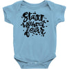start without fear Baby Onesie