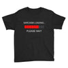 sarcasm loading Youth Tee