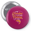 Grandpa Is My Name Fishing Is My Game Pin-back button