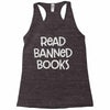 read banned books Racerback Tank