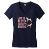life is better with boxers Women's V-Neck T-Shirt