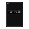 killin' it iPad Mini 4