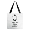 quit yo jibba jabba Tote Bags