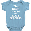keep calm and love seagulls Baby Onesie