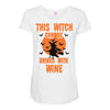 wine witch! Maternity Scoop Neck T-shirt