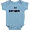 be rational (2) Baby Bodysuit