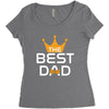 The Best Dad Women's Triblend Scoop T-shirt