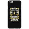 Never Underestimate the Strength of a Sarcoma Cancer Warrior iPhone 6/6s Case