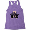 Careful I Already Kicked Cancer Ass Racerback Tank