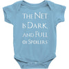 the net is dark and full of spoilers Baby Bodysuit