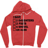 i have 2 daughter Zipper Hoodie