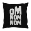 om nom nom Throw Pillow