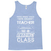 This 4 TH Grade Teacher Has An Amazing! Class Tank Top