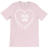 hug me T-Shirt