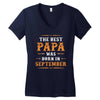 The Best Papa Was Born In September Women's V-Neck T-Shirt