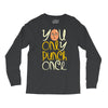 you only punch once Long Sleeve Shirts