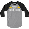 property of my ostrich 3/4 Sleeve Shirt
