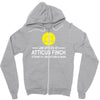 atticus finch funny Zipper Hoodie