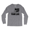 make smart choicees in your life Long Sleeve Shirts