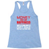 money can't buy happiness but it can buy a dirt bike Racerback Tank