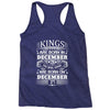 Real Kings Are Born On December 27 Racerback Tank