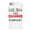 legends are born february iPhone 7 Case