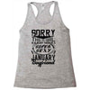 This Girl Is Taken By A Super Sexy January Boyfriend Racerback Tank