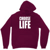 choose life Unisex Hoodie