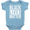 black lives matter Baby Onesie