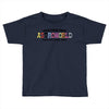 Greeting From Astroworld Wish You Were Here Toddler T-shirt