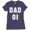 fathers dat dad number 1 Ladies Fitted T-Shirt