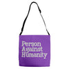 person against humanity Adjustable Strap Totes