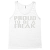 proud to be a freak Tank Top
