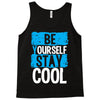 Be Your Self Stay Cool Tank Top