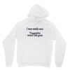i went outsude once Unisex Hoodie