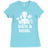 aliens we dont believe in humans Ladies Fitted T-Shirt