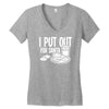 i put out for santa claus Women's V-Neck T-Shirt